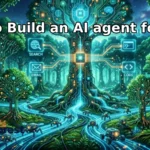how to build an AI agent for free